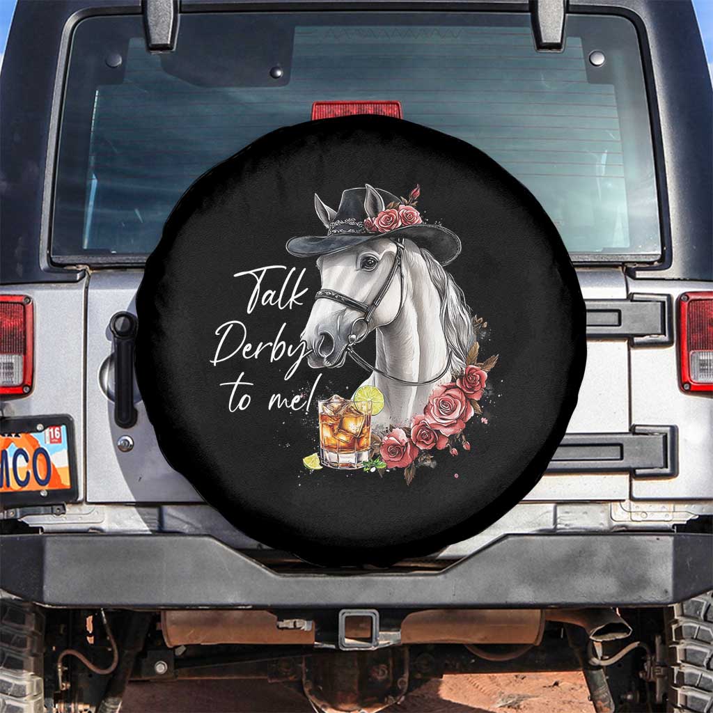Funny Horse Lover Talk Derby To Me Spare Tire Cover TS11 No hole Black Print Your Wear