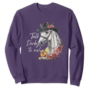Funny Horse Lover Talk Derby To Me Sweatshirt TS11 Purple Print Your Wear