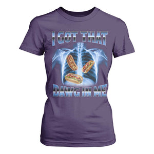 Funny Hot Dog Meme T Shirt For Women I Got That Dawg In Me Hotdog Xray Humor TS11 Purple Print Your Wear