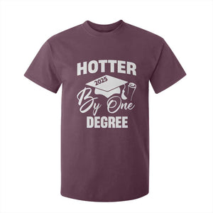 Funny Hotter By One Degree Graduation 2025 T Shirt For Kid TS11 Maroon Print Your Wear