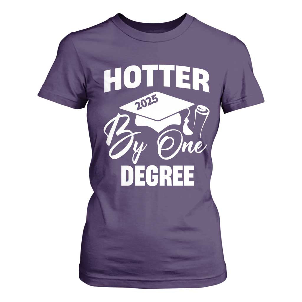 Funny Hotter By One Degree Graduation 2025 T Shirt For Women TS11 Purple Print Your Wear