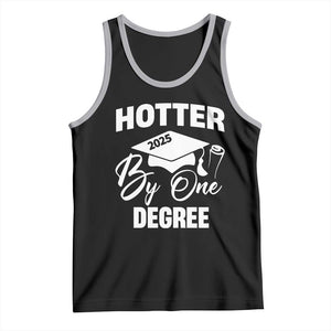 Funny Hotter By One Degree Graduation 2025 Tank Top TS11 Black Athletic Heather Print Your Wear