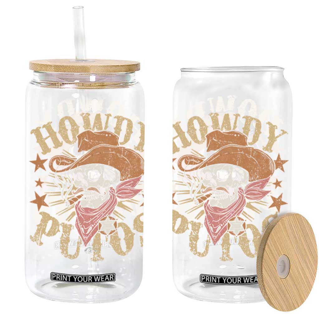 Funny Howdy Putos Glass Can Western Country Smoking Skull Cowboy TS11 Black Print Your Wear