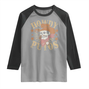 Funny Howdy Putos Raglan Shirt Western Country Smoking Skull Cowboy TS11 Sport Gray Black Print Your Wear