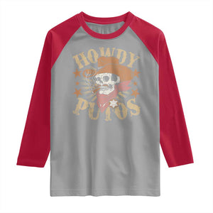 Funny Howdy Putos Raglan Shirt Western Country Smoking Skull Cowboy TS11 Sport Gray Red Print Your Wear