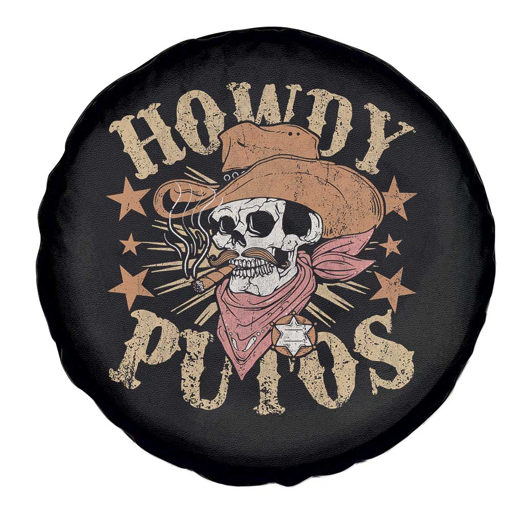 Funny Howdy Putos Spare Tire Cover Western Country Smoking Skull Cowboy TS11 Print Your Wear