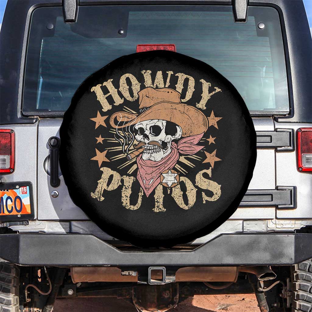 Funny Howdy Putos Spare Tire Cover Western Country Smoking Skull Cowboy TS11 No hole Black Print Your Wear