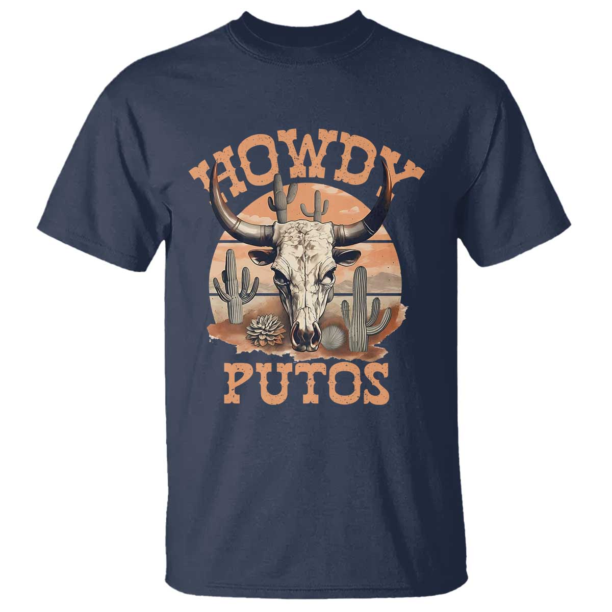 Funny Howdy Putos T Shirt Bull Skull Country Cowboy Western TS11 Navy Print Your Wear