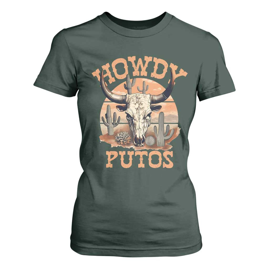 Funny Howdy Putos T Shirt For Women Bull Skull Country Cowboy Western TS11 Dark Forest Green Print Your Wear