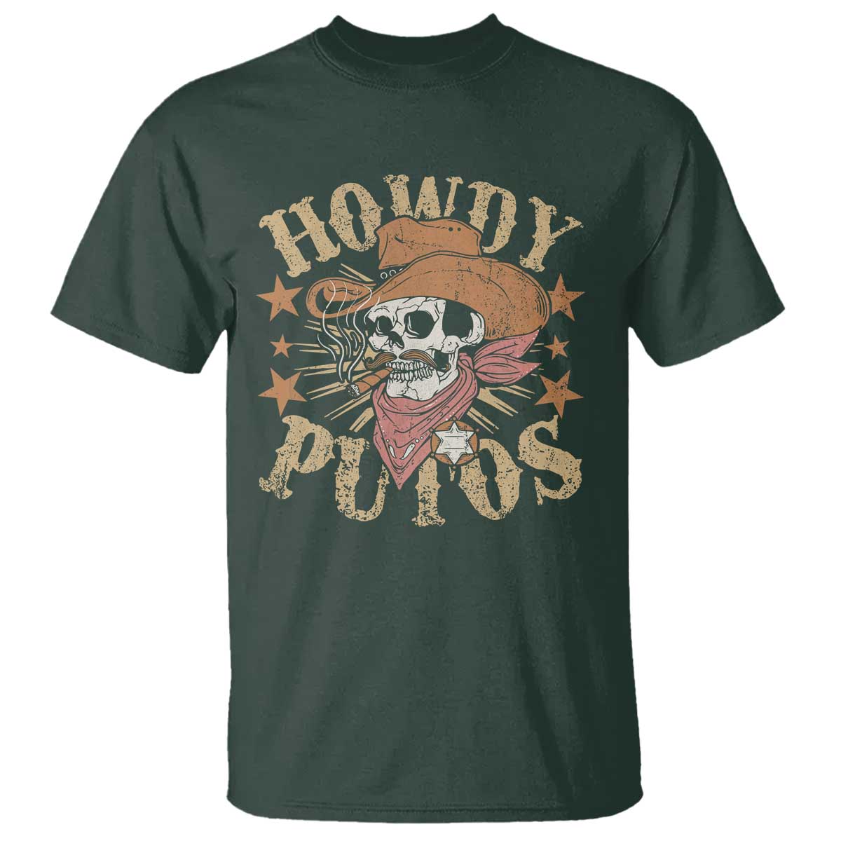 Funny Howdy Putos T Shirt Western Country Smoking Skull Cowboy TS11 Dark Forest Green Print Your Wear