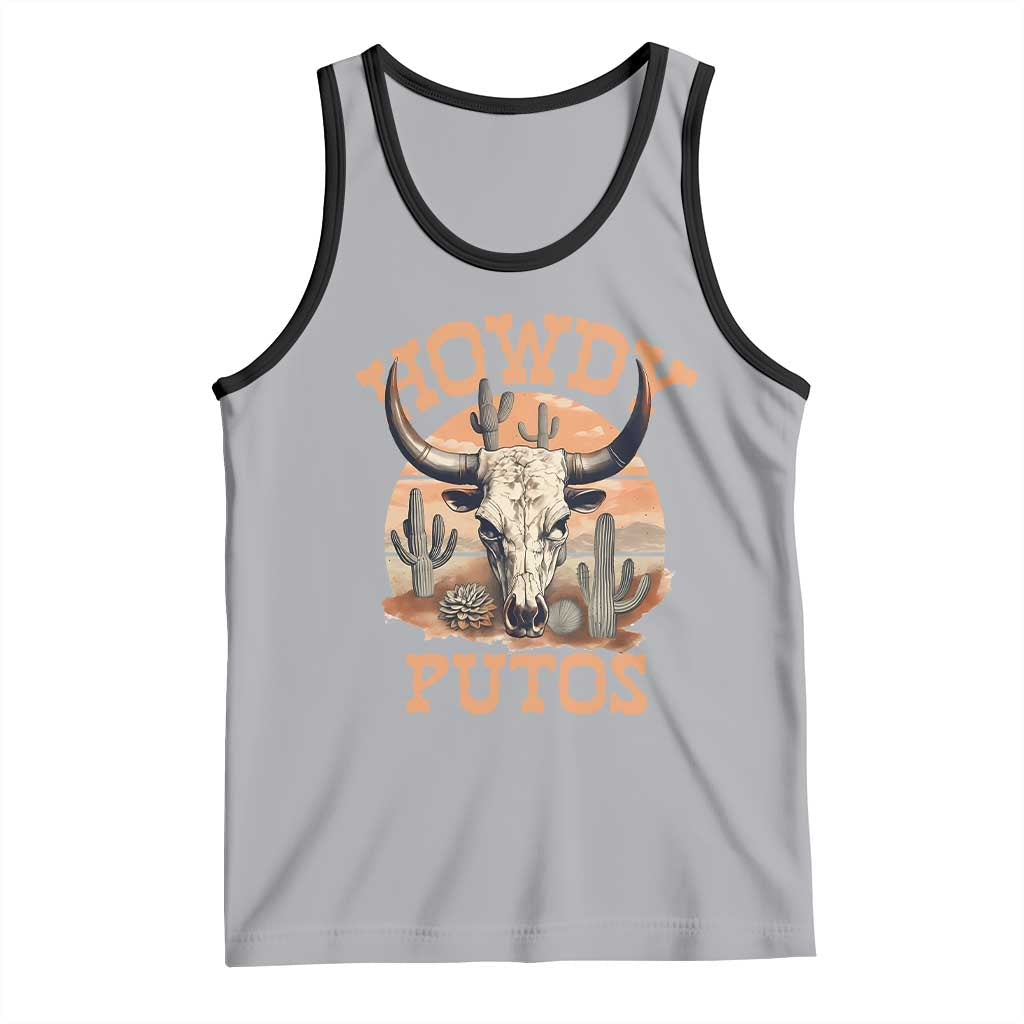 Funny Howdy Putos Tank Top Bull Skull Country Cowboy Western TS11 Athletic Heather Black Print Your Wear