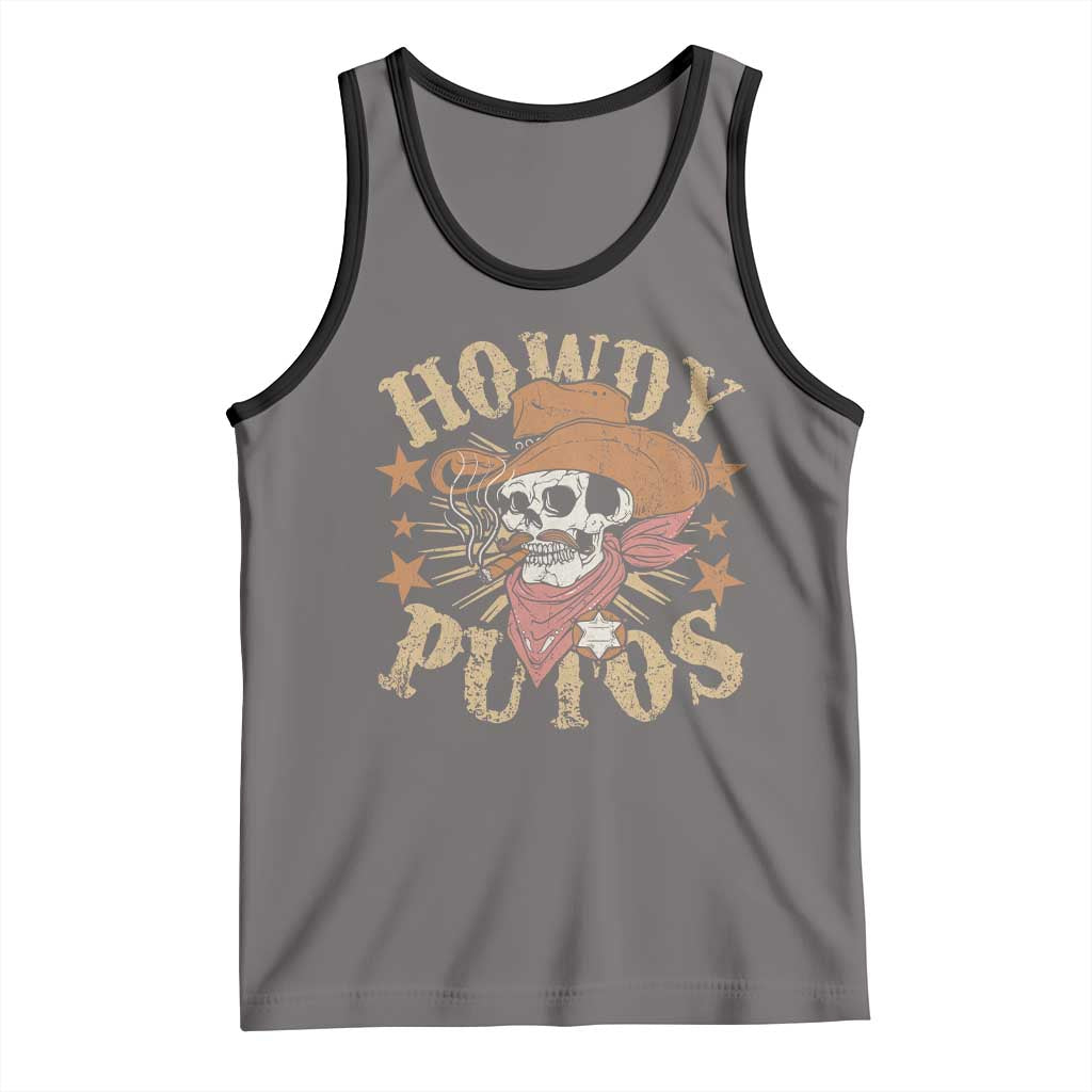 Funny Howdy Putos Tank Top Western Country Smoking Skull Cowboy TS11 Deep Heather Black Print Your Wear