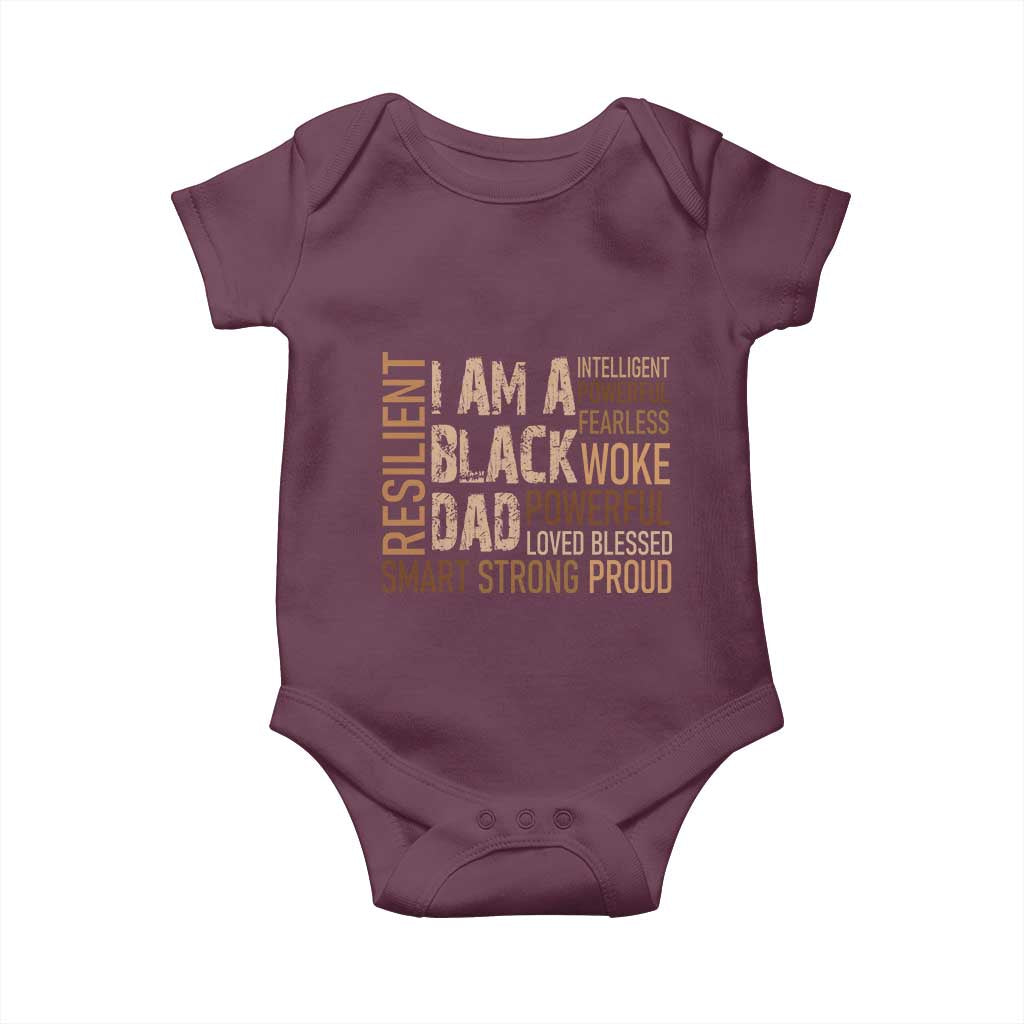 Funny I Am A Black Dad Baby Onesie Black History Month Father's Day TS11 Maroon Print Your Wear