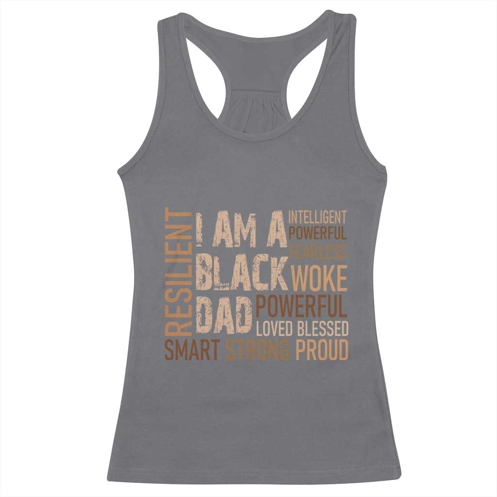 Funny I Am A Black Dad Racerback Tank Top Black History Month Father's Day TS11 Charcoal Print Your Wear
