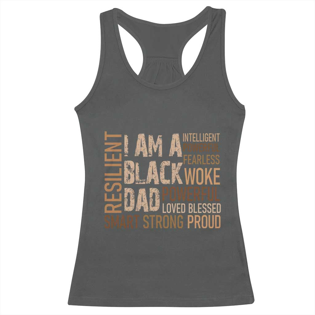 Funny I Am A Black Dad Racerback Tank Top Black History Month Father's Day TS11 Dark Heather Print Your Wear