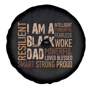Funny I Am A Black Dad Spare Tire Cover Black History Month Father's Day TS11 Print Your Wear