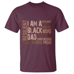 Funny I Am A Black Dad T Shirt Black History Month Fathers Day TS11 Maroon Print Your Wear