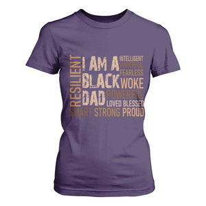 Funny I Am A Black Dad T Shirt For Women Black History Month Fathers Day TS11 Purple Print Your Wear