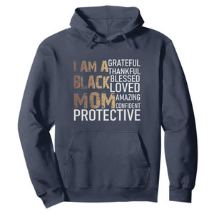 Funny I Am A Black Mom Hoodie Black History Month Mothers Day TS11 Navy Print Your Wear