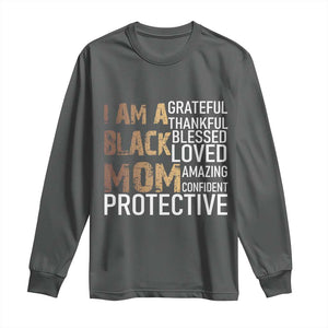 Funny I Am A Black Mom Long Sleeve Shirt Black History Month Mothers Day TS11 Dark Heather Print Your Wear