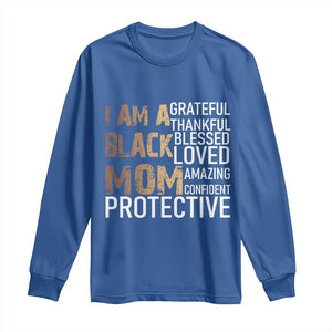 Funny I Am A Black Mom Long Sleeve Shirt Black History Month Mothers Day TS11 Royal Blue Print Your Wear