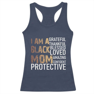 Funny I Am A Black Mom Racerback Tank Top Black History Month Mothers Day TS11 Navy Print Your Wear