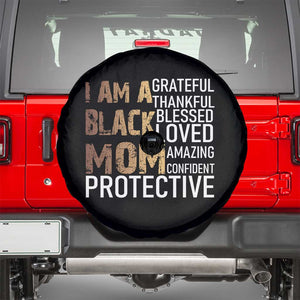 Funny I Am A Black Mom Spare Tire Cover Black History Month Mothers Day TS11 Black Print Your Wear