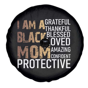 Funny I Am A Black Mom Spare Tire Cover Black History Month Mothers Day TS11 Print Your Wear