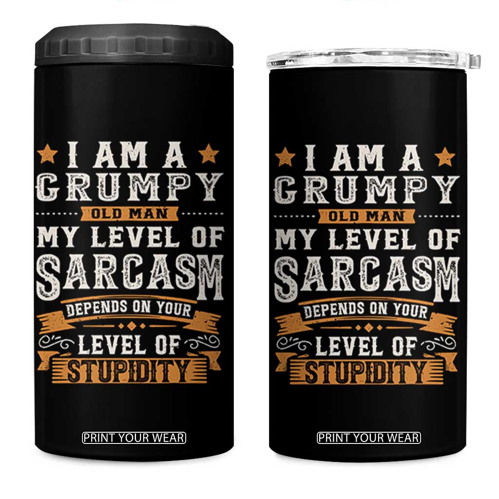 Funny I Am A Grumpy Old Man My Level Of Sarcasm Depends On Your Level Of Stupidity 4 in 1 Can Cooler Tumbler Vintage Star TS11 One Size: 16 oz Black Print Your Wear