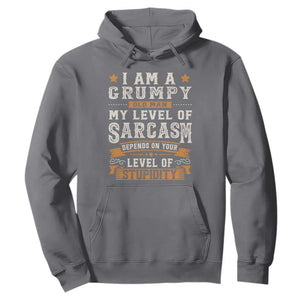 Funny I Am A Grumpy Old Man My Level Of Sarcasm Depends On Your Level Of Stupidity Hoodie Vintage Star TS11 Charcoal Print Your Wear