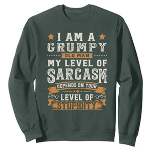 Funny I Am A Grumpy Old Man My Level Of Sarcasm Depends On Your Level Of Stupidity Sweatshirt Vintage Star TS11 Dark Forest Green Print Your Wear