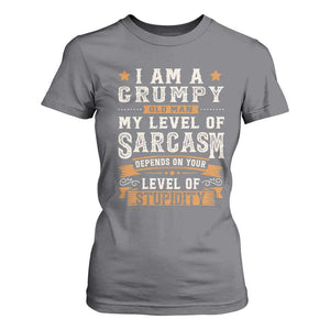 Funny I Am A Grumpy Old Man My Level Of Sarcasm Depends On Your Level Of Stupidity T Shirt For Women Vintage Star TS11 Charcoal Print Your Wear