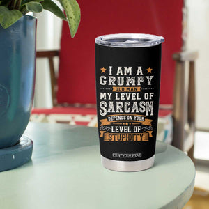 Funny Grumpy Old Man Tumbler Cup - My Level Of Sarcasm Depends On Your Level Of Stupidity Vintage Star TS11 Print Your Wear