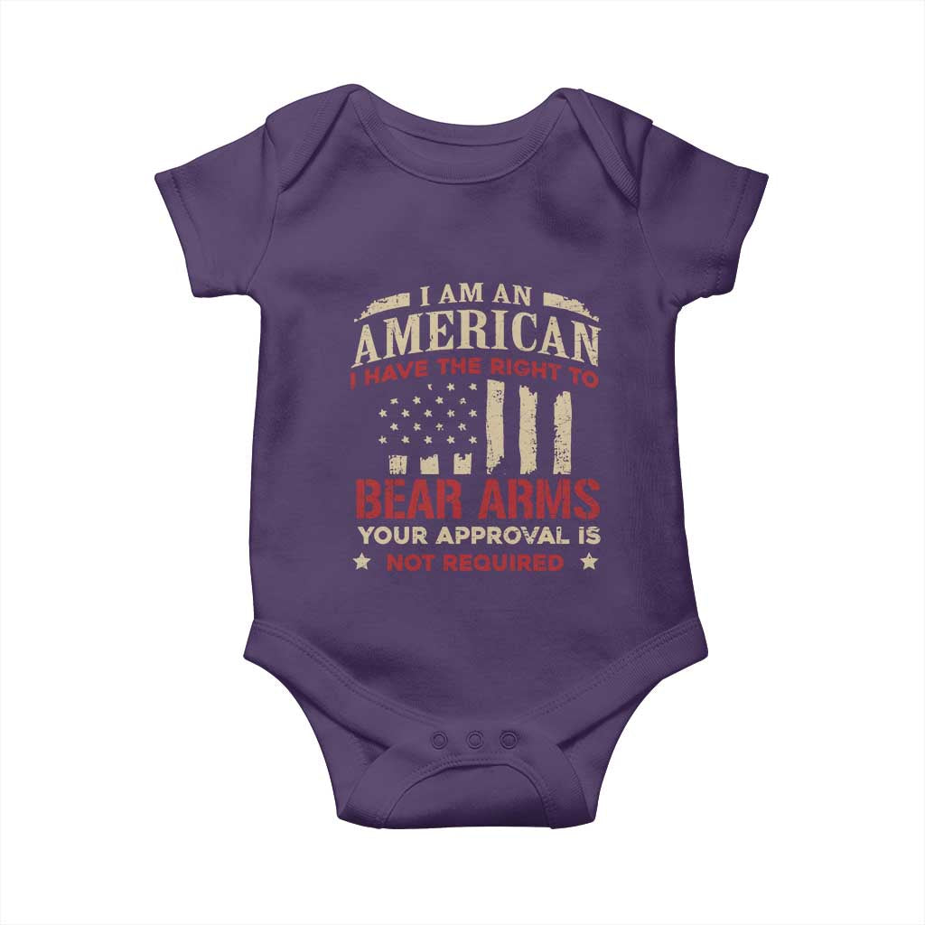 Funny I Am An American I Have The Right To Bear Arms Your Approval Is Not Required Baby Onesie Pro 2nd Amendment TS11 Purple Print Your Wear