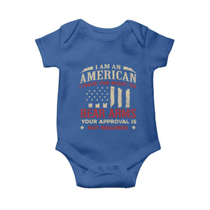 Funny I Am An American I Have The Right To Bear Arms Your Approval Is Not Required Baby Onesie Pro 2nd Amendment TS11 Royal Blue Print Your Wear