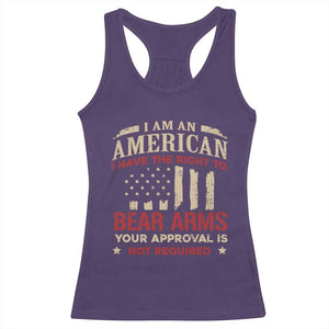 Funny I Am An American I Have The Right To Bear Arms Your Approval Is Not Required Racerback Tank Top Pro 2nd Amendment TS11 Purple Print Your Wear