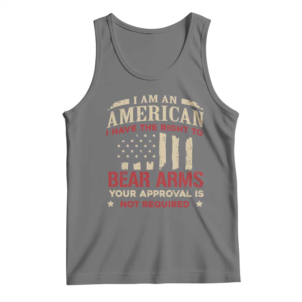 Funny I Am An American I Have The Right To Bear Arms Your Approval Is Not Required Tank Top Pro 2nd Amendment TS11 Black Heather Print Your Wear