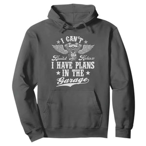 Funny I Cant I Have Plans In The Garage Hoodie Car Mechanics Fathers Day TS11 Dark Heather Print Your Wear