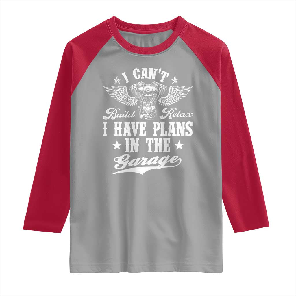 Funny I Cant I Have Plans In The Garage Raglan Shirt Car Mechanics Fathers Day TS11 Sport Gray Red Print Your Wear