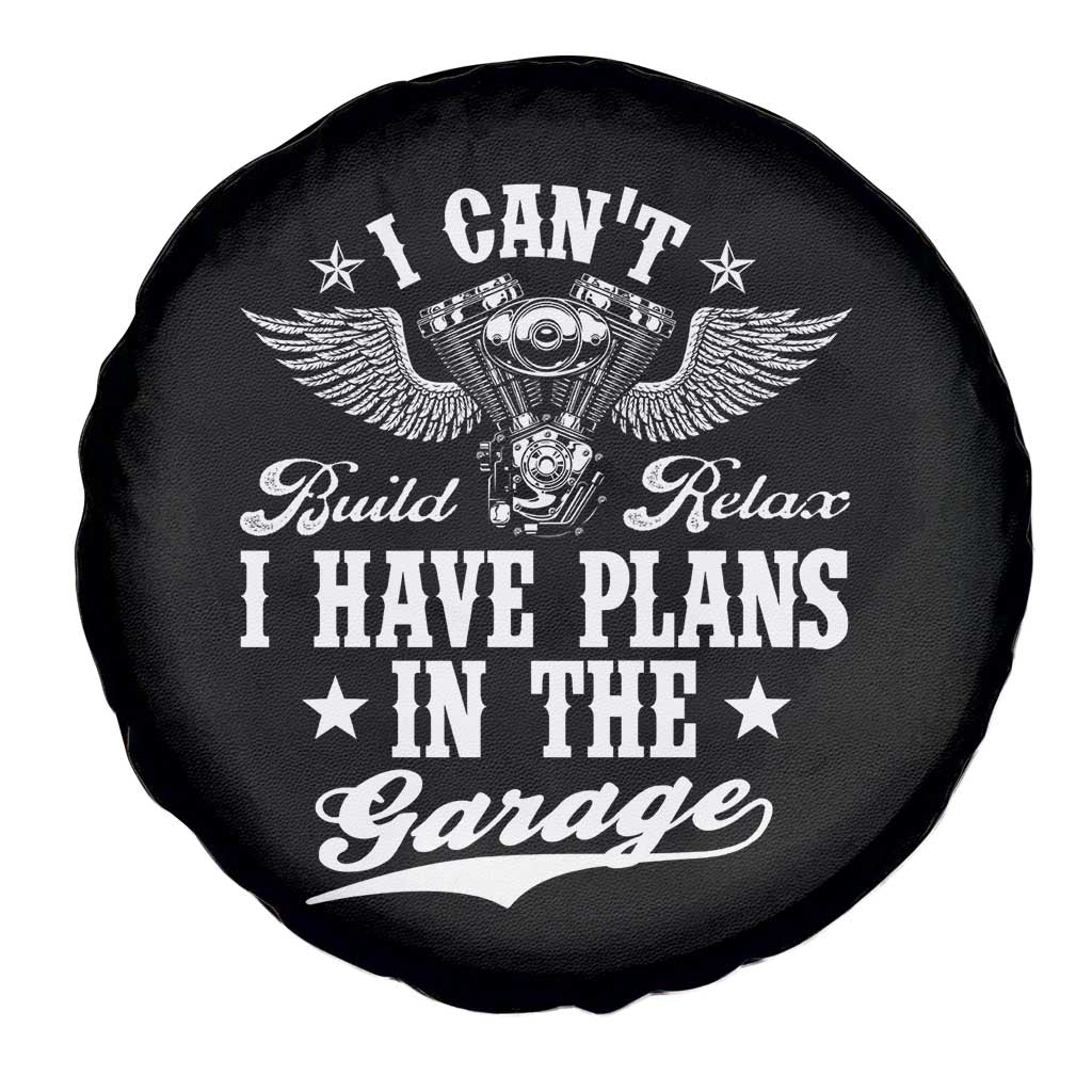 Funny I Cant I Have Plans In The Garage Spare Tire Cover Car Mechanics Fathers Day TS11 Print Your Wear