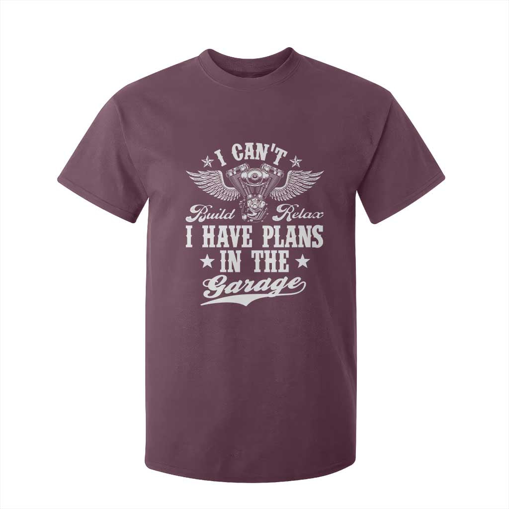 Funny I Cant I Have Plans In The Garage T Shirt For Kid Car Mechanics Fathers Day TS11 Maroon Print Your Wear