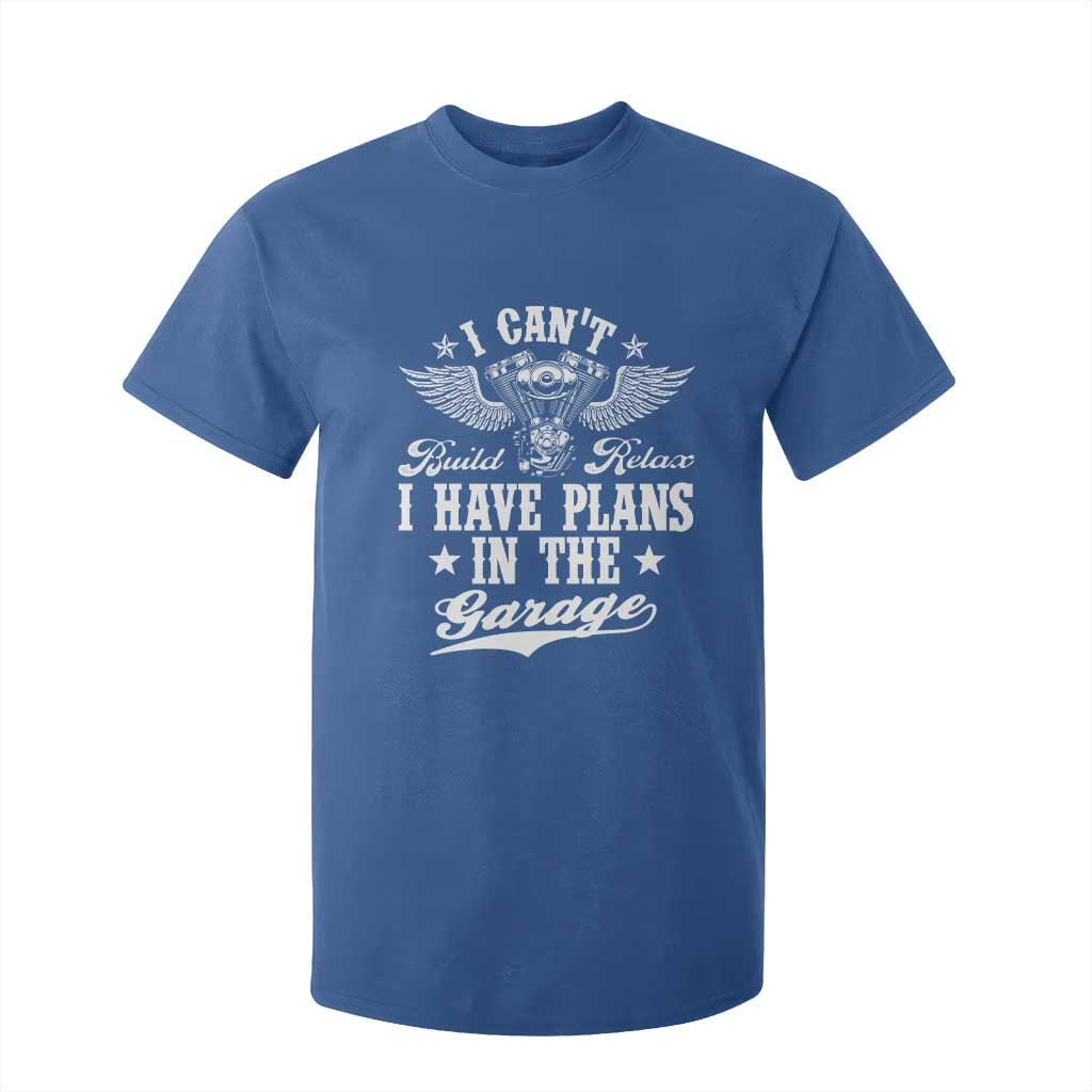 Funny I Cant I Have Plans In The Garage T Shirt For Kid Car Mechanics Fathers Day TS11 Royal Blue Print Your Wear
