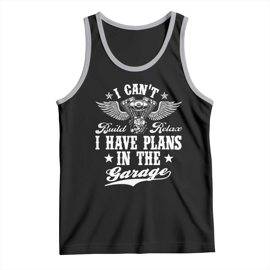 Funny I Cant I Have Plans In The Garage Tank Top Car Mechanics Fathers Day TS11 Black Athletic Heather Print Your Wear