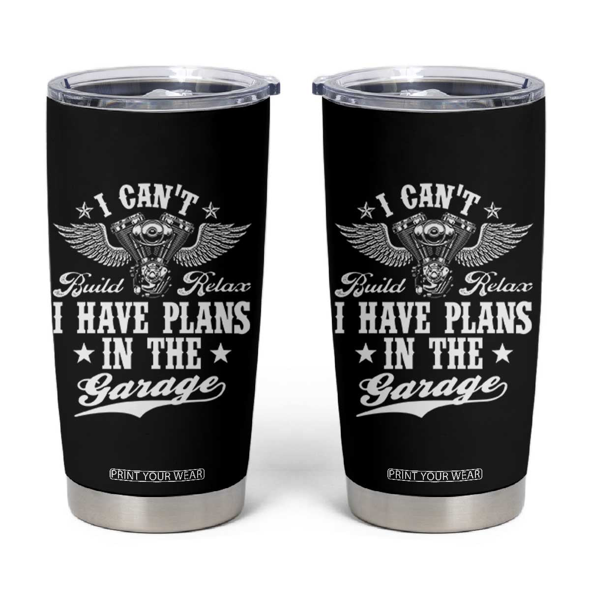 Funny I Cant I Have Plans In The Garage Tumbler Cup Car Mechanics Fathers Day TS11 Black Print Your Wear