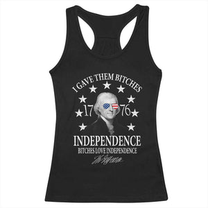 Funny I Gave Them Bitches 1776 Independence Bitches Love Independence Racerback Tank Top Thomas Jefferson TS11 Black Print Your Wear