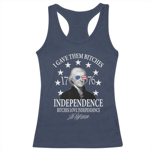Funny I Gave Them Bitches 1776 Independence Bitches Love Independence Racerback Tank Top Thomas Jefferson TS11 Navy Print Your Wear
