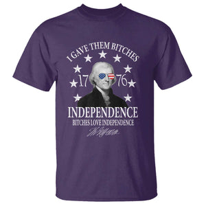 Funny I Gave Them Bitches 1776 Independence Bitches Love Independence T Shirt Thomas Jefferson TS11 Purple Print Your Wear