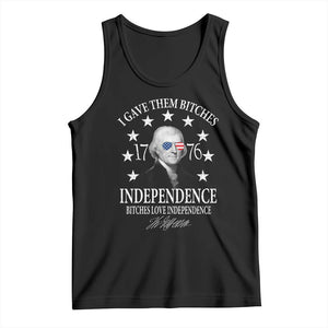 Funny I Gave Them Bitches 1776 Independence Bitches Love Independence Tank Top Thomas Jefferson TS11 Black Print Your Wear