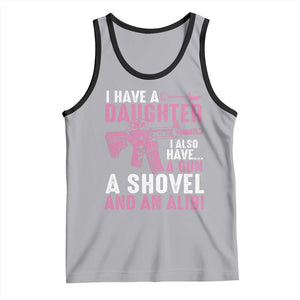 Funny I Have A Daughter I Also Have A Gun A Shovel And An Alibi Tank Top Girl Dad TS11 Athletic Heather Black Print Your Wear