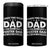 Funny I Have Two Titles Dad And Foster Dad And I Rock Them Both 4 in 1 Can Cooler Tumbler Foster Dad Fathers Day TS11 One Size: 16 oz Black Print Your Wear